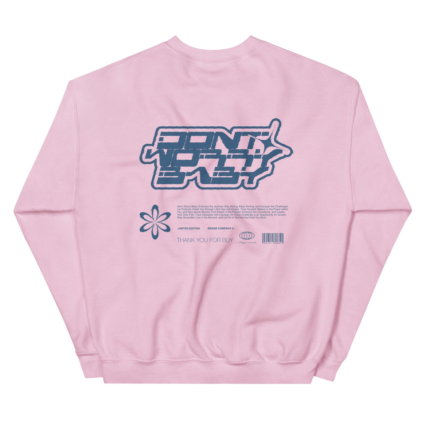 Don't worry baby (blue) Sweatshirt